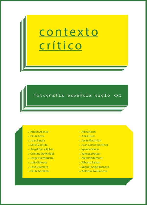 Contexto Crítico: Fotografía española siglo XXI