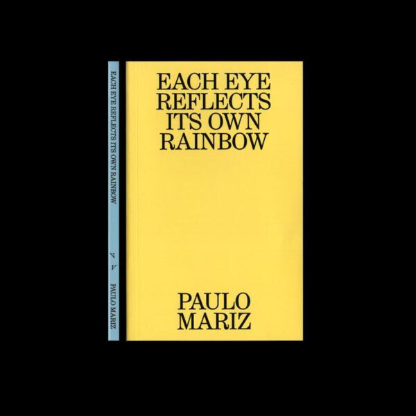Each Eye Reflects Its Own Rainbow