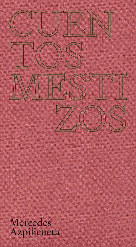 Cuentos mestizos