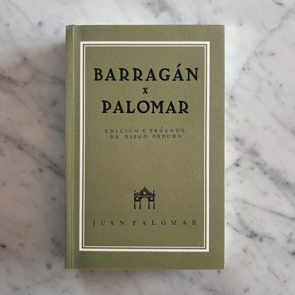 Barragán X Palomar