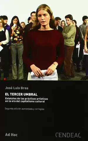 El Tercer umbral. Estatutos de las prácticas artísticas en la era del capitalismo
