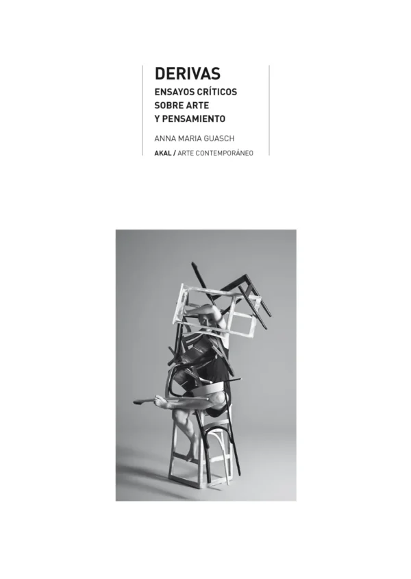 Derivas. Ensayos críticos sobre arte y pensamiento