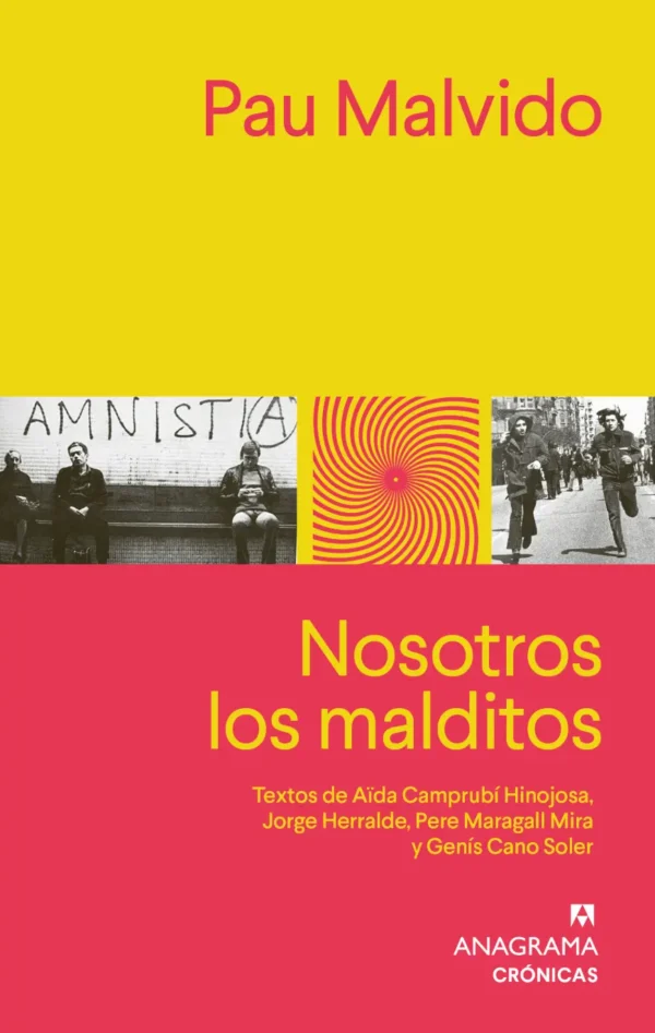 Nosotros los malditos