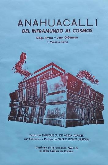 Anahuacalli, del inframundo al cosmos
