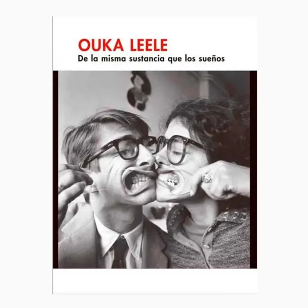 Ouka Leele. De la misma sustancia que los sueños