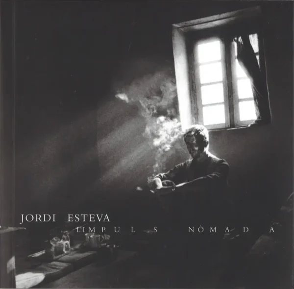 Jordi Esteva - L'impuls nòmada