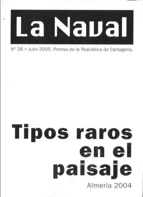 Tipos raros en el paisaje