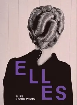 ELLES x PARIS PHOTO