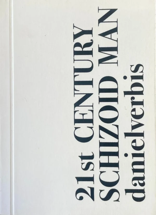 21 st Century Schizoid Man