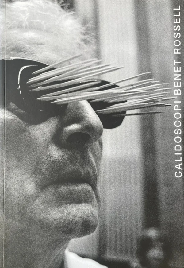 Calidoscopi Benet Rossell
