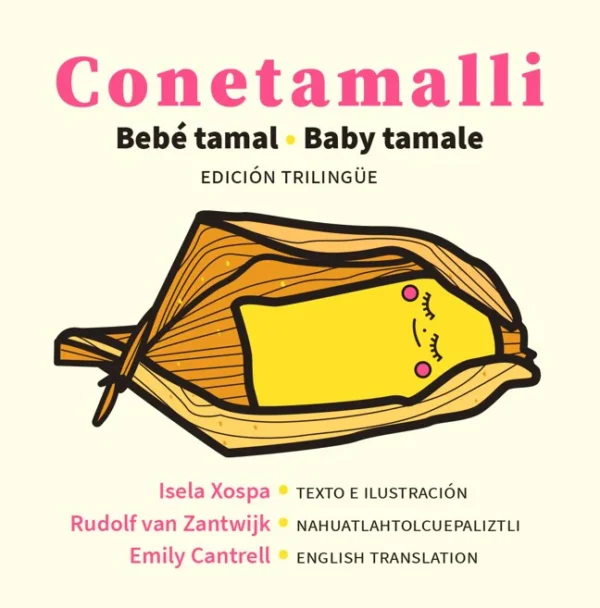 Conetamalli. Edición trilingüe