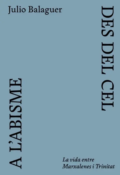 Desde el cel a l´abisme