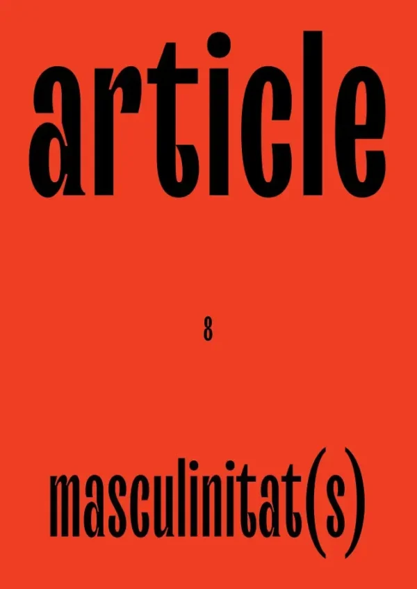 Article 8 Masculinitat(s)